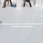 Yazın Teras İzolasyonu Yapılır mı